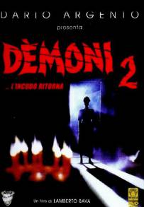 Demoni 2 - L'incubo ritorna