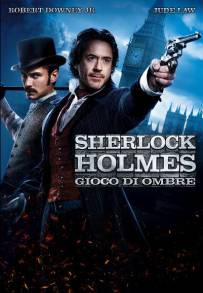 Sherlock Holmes - Gioco di ombre