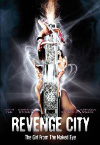 Revenge City - The Girl from the Naked Eye