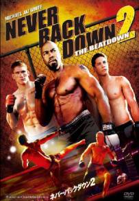 Never Back Down 2 - Combattimento letale