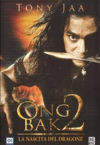 Ong-Bak 2 - La nascita del dragone