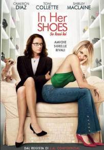 In Her Shoes - Se fossi lei