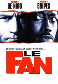 The fan - Il mito