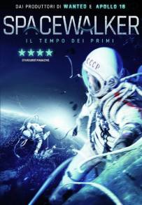 Spacewalker - Il Tempo Dei Primi