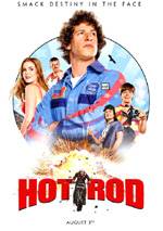 Hot Rod - Uno svitato in moto