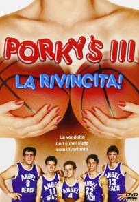 Porky's 3 - La rivincita!