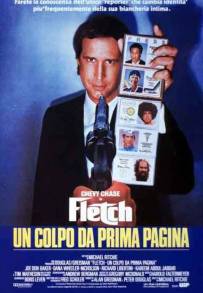 Fletch - Un colpo da prima pagina