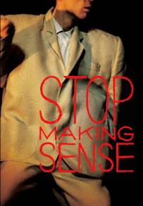 Stop Making Sense