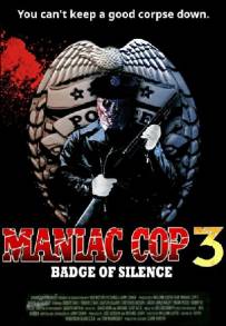 Maniac cop 3 - Il distintivo del silenzio