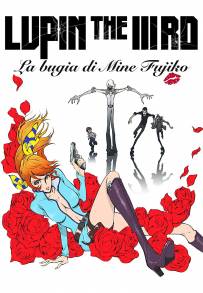 Lupin III: La menzogna di Fujiko Mine