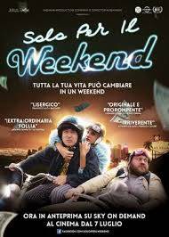 Solo per il weekend