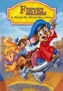 Fievel - il mistero del mostro della notte