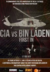 CIA vs. Bin Laden: First In