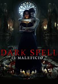 Dark Spell - Il maleficio