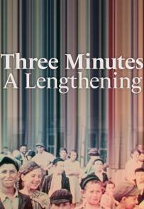 Three Minutes: A Lengthening