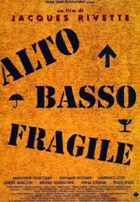 Alto, basso, fragile