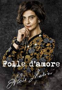 Folle d'amore - Alda Merini