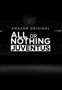 All or nothing: Juventus