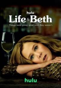 Life &amp; Beth (2022)