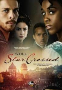 Still Star-Crossed